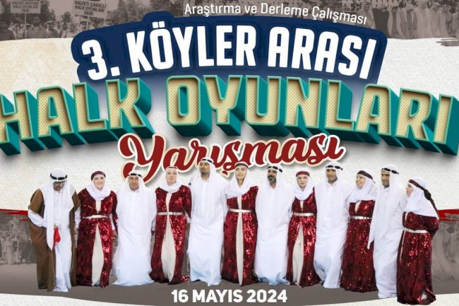 Köyler Arası Mahalli Halk Oyunları Yarışmasının 3. Üncüsü düzenleniyor