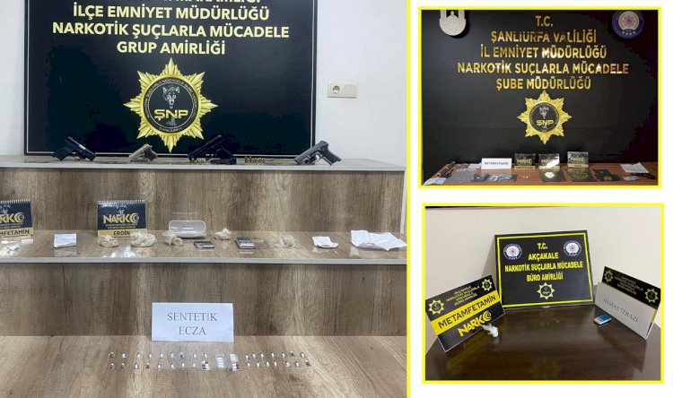 Urfa'da operasyon! Uyuşturucu ve ruhsatsız tabanca ele geçirildi